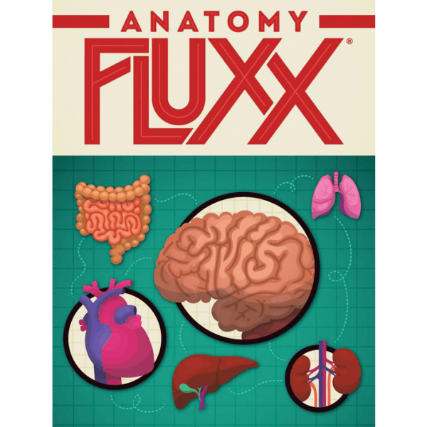 Fluxx : Anatomy