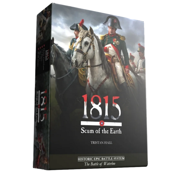 1815 : Scum of the Earth